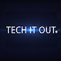 Tech It Out
