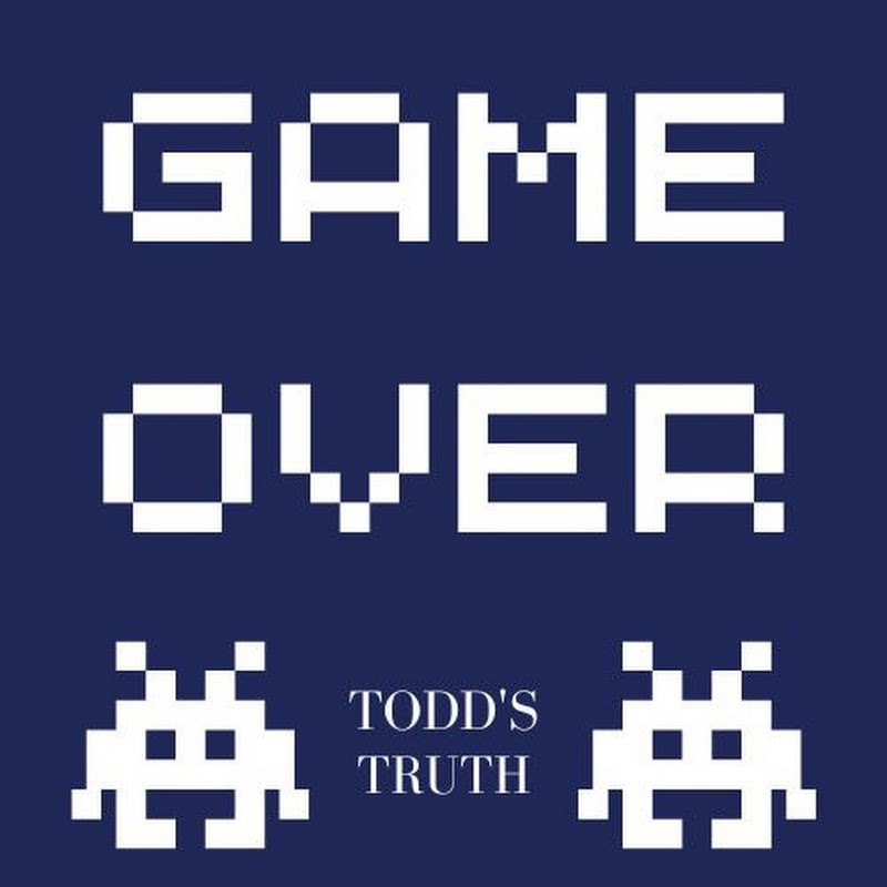 Todd's Truth Game Over