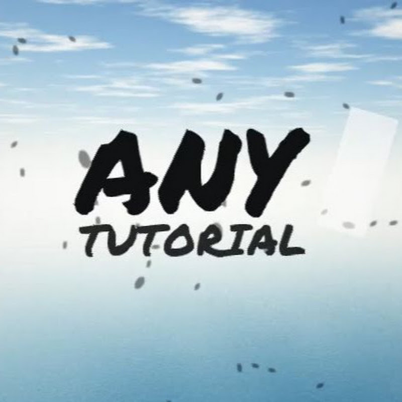Any Tutorial