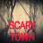 Scary Town