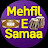 Mehfil E Samaa