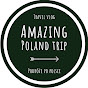 Amazing Poland Trip