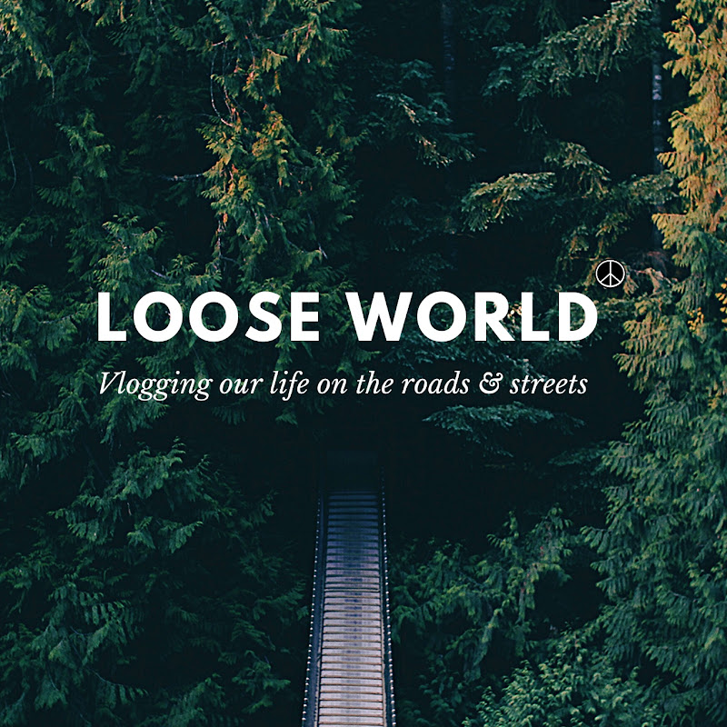 LOOSE WORLD