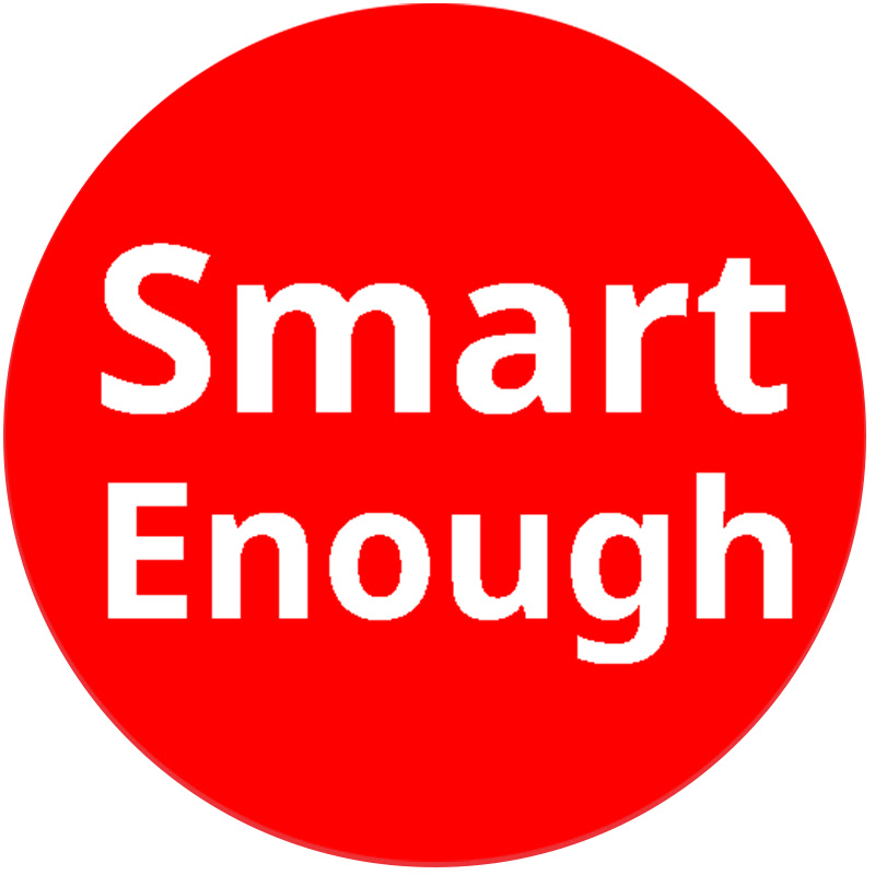 Smart Enough