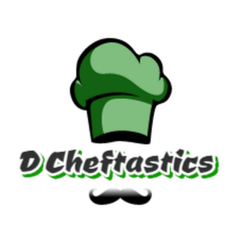 D Cheftastics