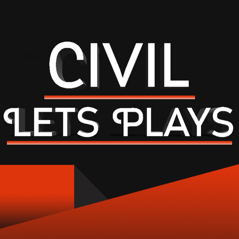 Civil Let's Plays