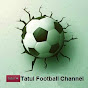 Tatul Football Channel