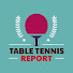 UjSMI7S4L6c-channel-avatar-Table Tennis Report