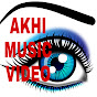 AKHI MUSIC VIDEO logo