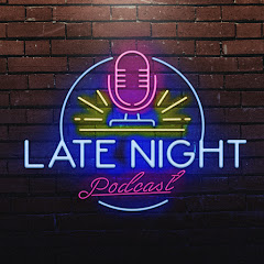 Late Night Podcast net worth