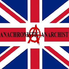 Anachronistic Anarchist