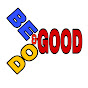 BE GOOD AND DO GOOD logo