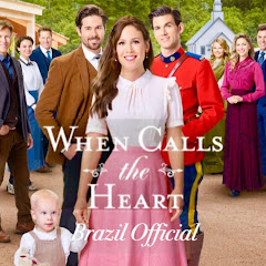 When Calls The Heart Brazil