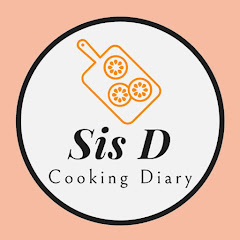 Sis D Cooking Diary channel logo