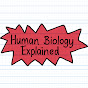 Human Biology Explained