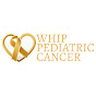 Whip Pediatric Cancer logo