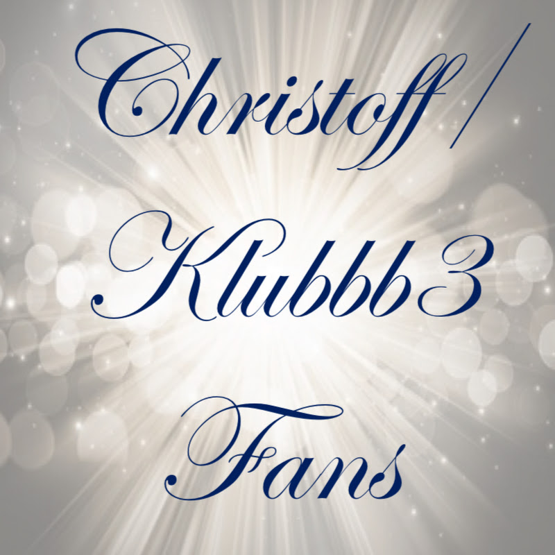 Christoff/KLUBBB3 Fans
