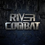 River Combat