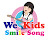 We Kids Smile Song