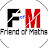 FRIEND OF MATHS