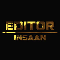 Editor Insaan