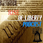 The Rise Of Liberty Podcast logo