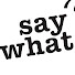 i8nDTZd5bpE-channel-avatar-Say What Reacts