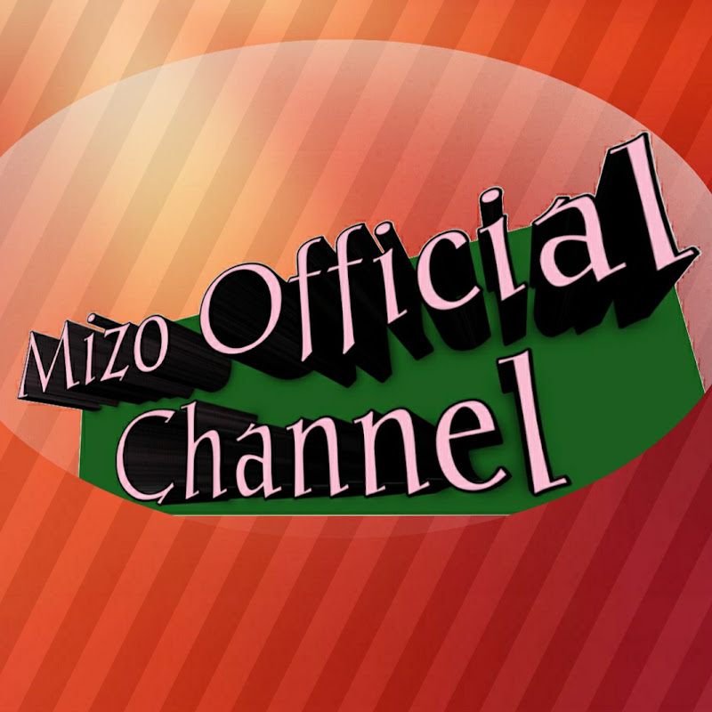 Mizo Official Channel
