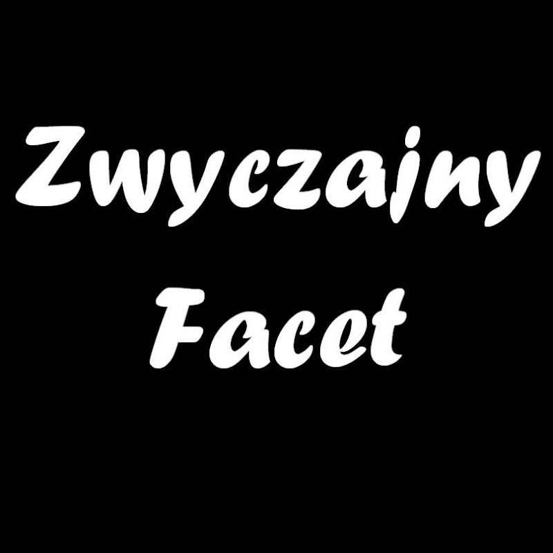 Zwyczajny Facet