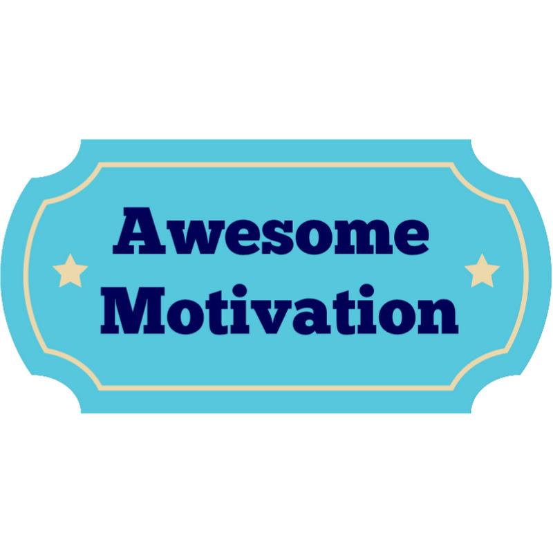 Awesome Motivation