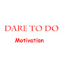 Dare to do Motivation logo