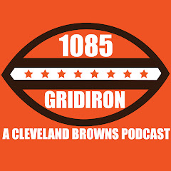 1085 Gridiron - A Cleveland Browns Podcast