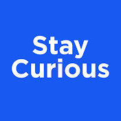 StayCurious