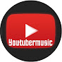 Youtubermusic