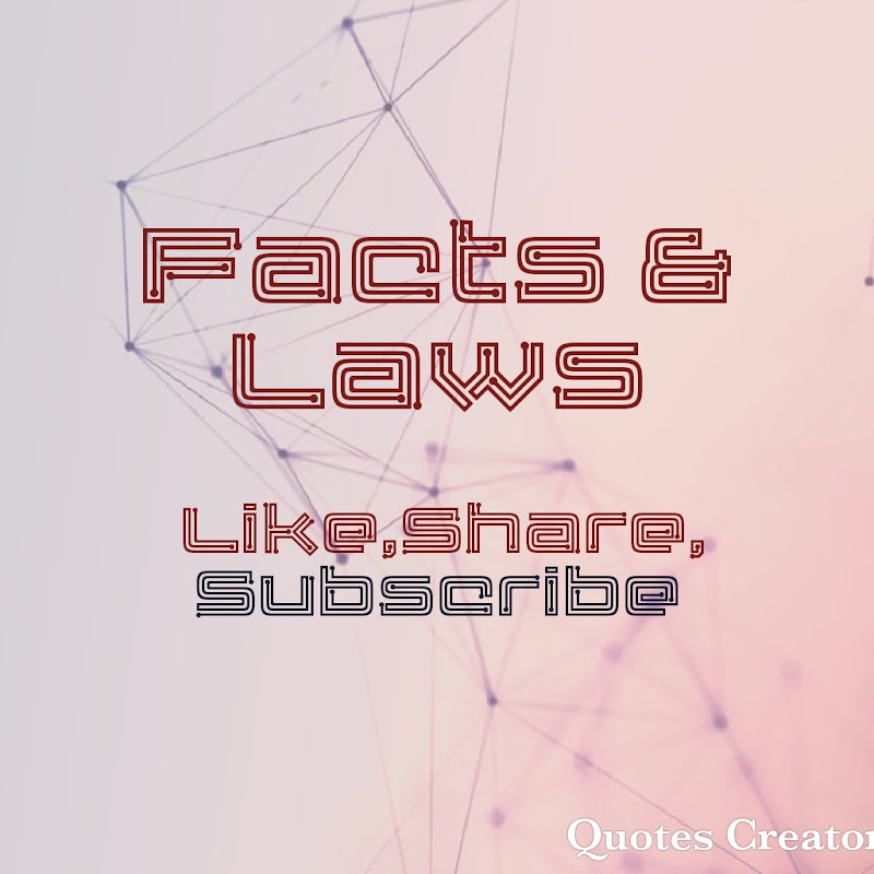 Facts & Laws