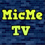 MicMe TV