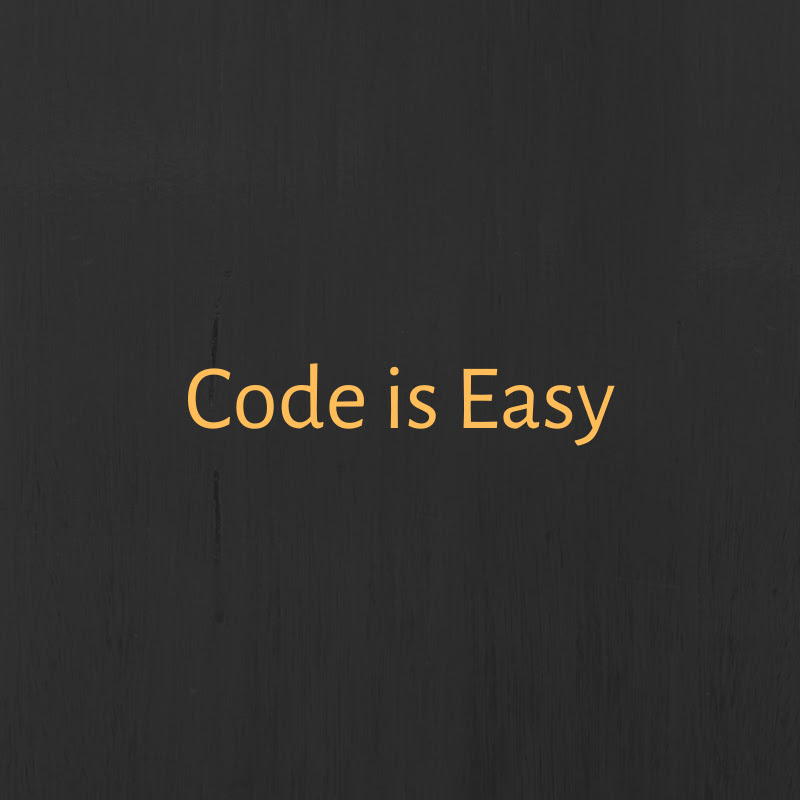 Code Is Easy