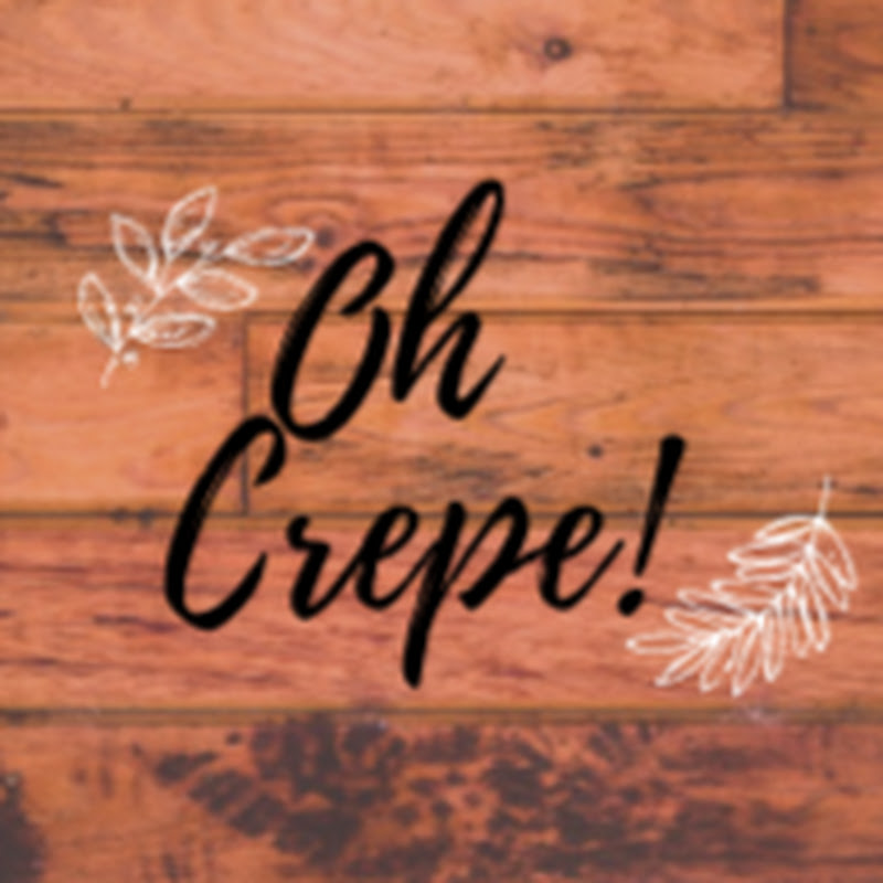 Oh Crepe!