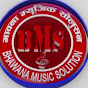 BHAWANA MUSIC SOLUTION