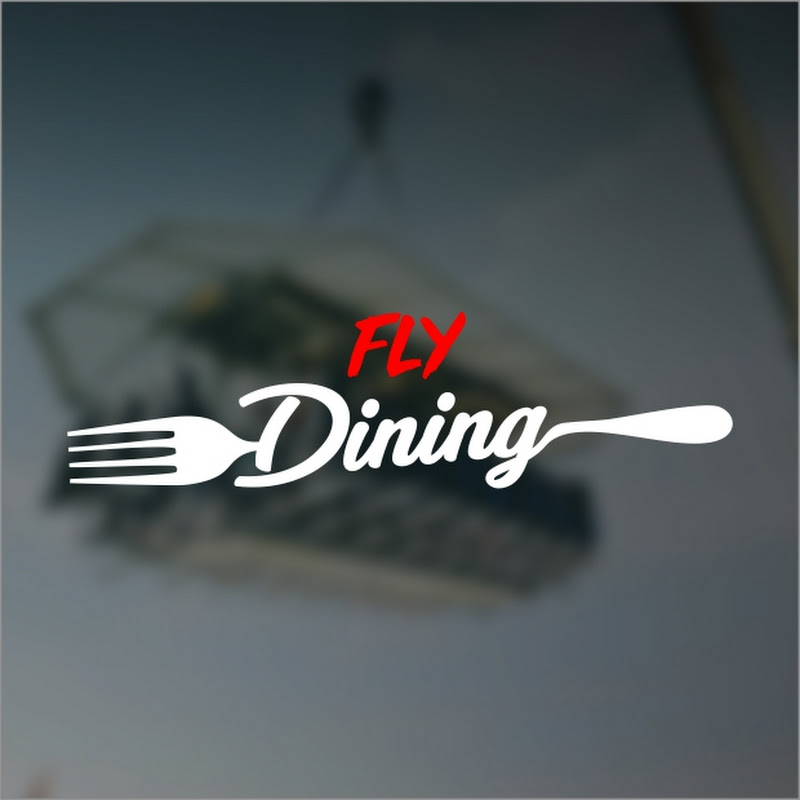 Fly Dining