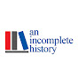 An Incomplete History logo