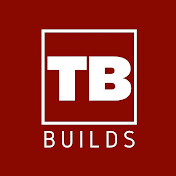 TB Builds