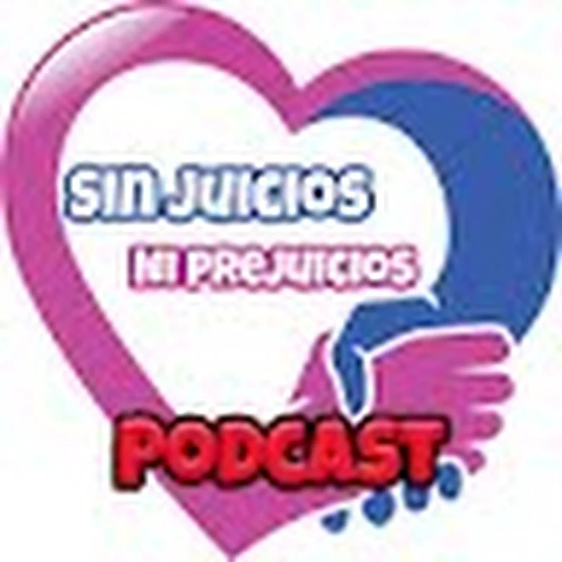 Sin Juicios Ni Prejuicios