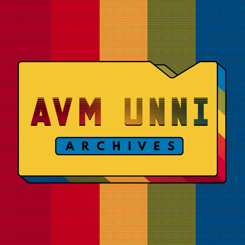 AVM Unni Archives