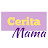 Cerita Mama