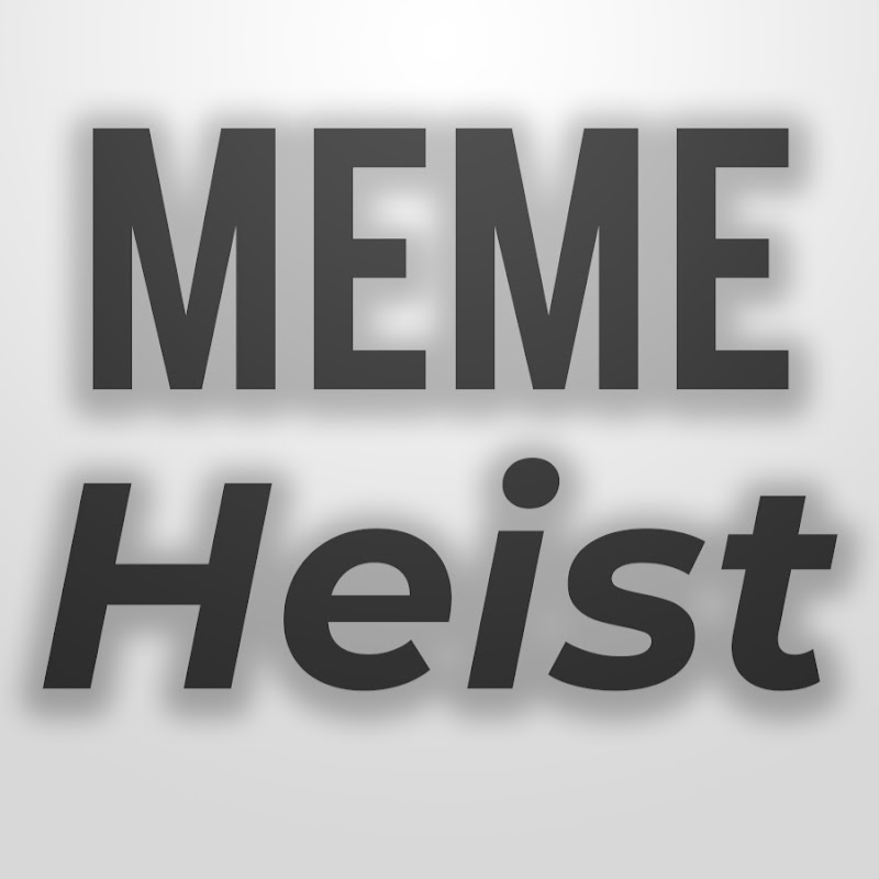 Meme Heist