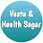 VASTU & HEALTH SAGAR