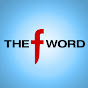 The F Word
