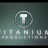 TitaniumProductionsC