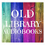 Old Library Audiobooks